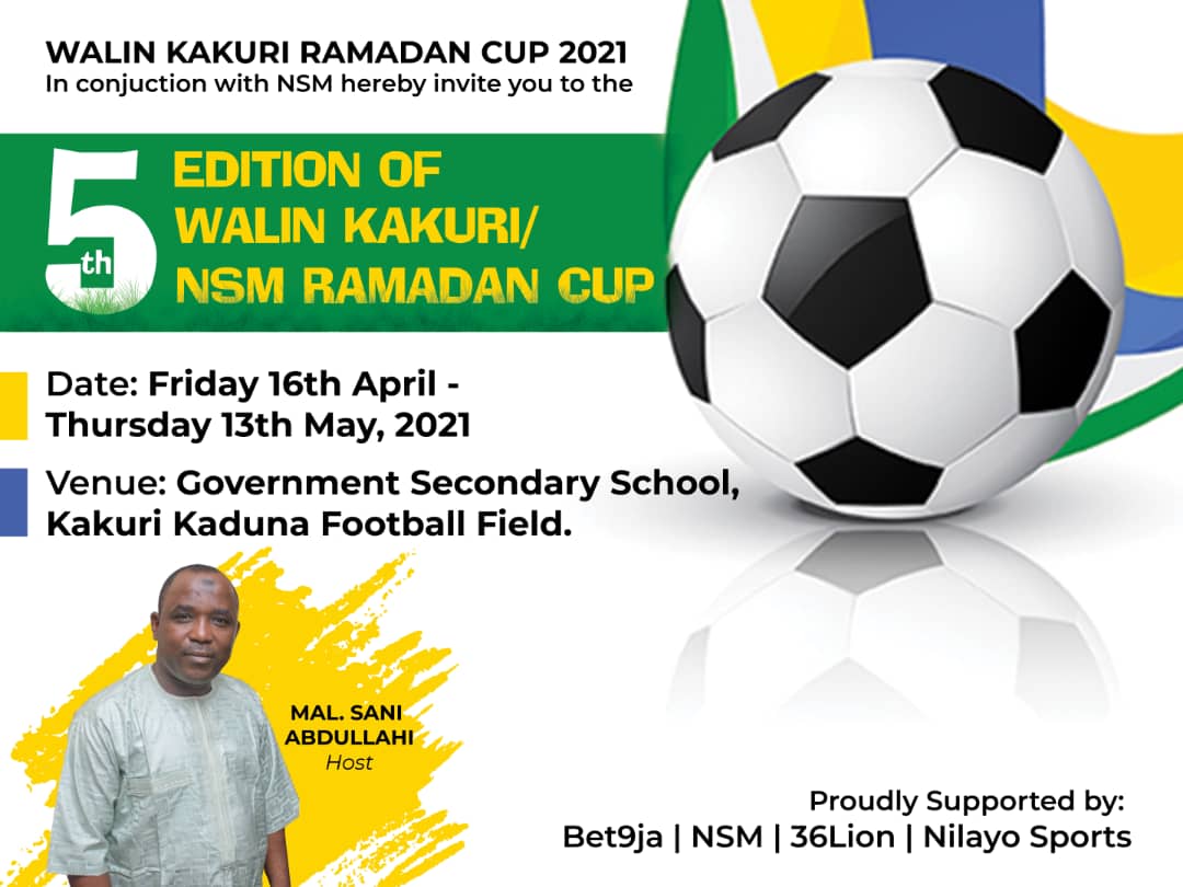 Top football stakeholders to storm Kaduna for annual NSM/Walin Kakuri Ramadan football competition