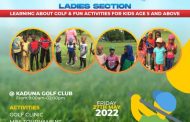May 27: Kaduna Golf Club To Hold Clinic, Mini Tournament For Children